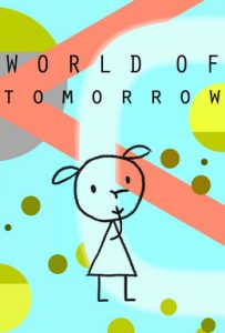 World_of_Tomorrow_(film)_POSTER